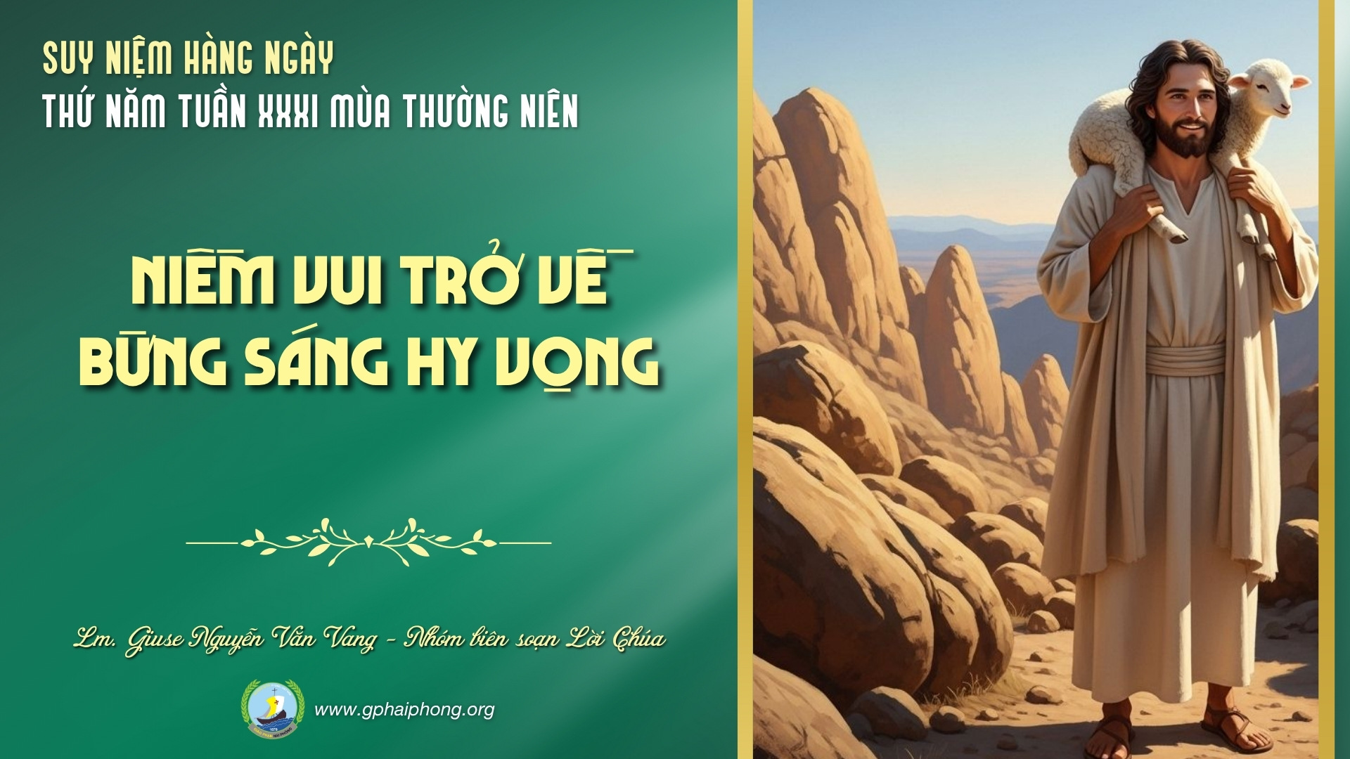 Suy Niệm Lời Chúa Hàng Ngày | Thứ Năm Tuần XXXI Mùa Thường Niên